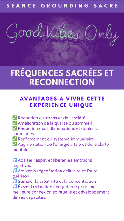 SÉANCE GROUNDING SACRÉ EXPÉRIENCE UNIQUE