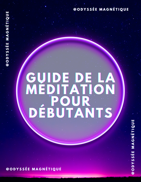 E-BOOK + SON MÉDITATION : GUIDE DU DÉBUTANT