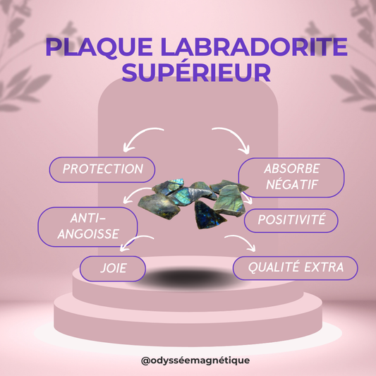 PLAQUE LABRADORITE QUALITÉ SUPÉRIEUR