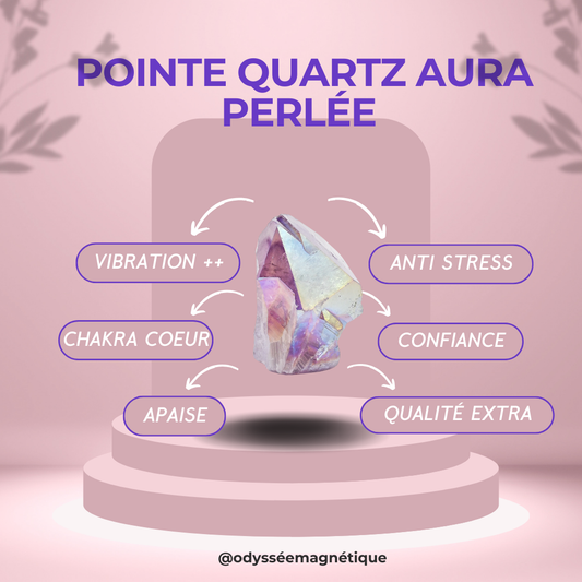 POINTE QUARTZ AURA PERLÉE EXCEPTION